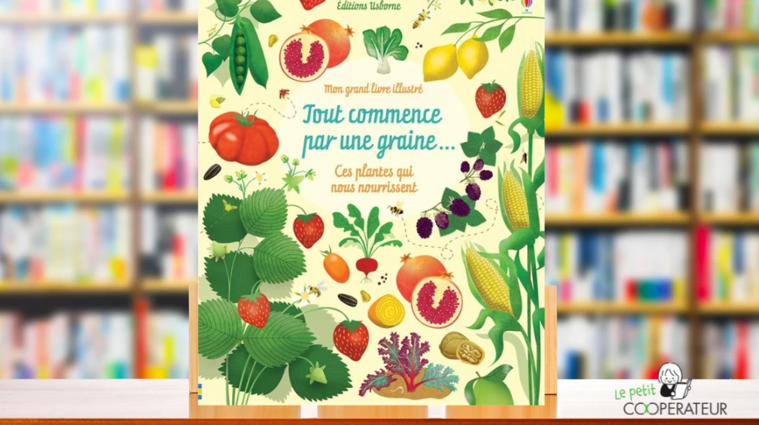 Le livre Tout commence par une graine écrit par Ruth Brocklehurst et Katie Daynes