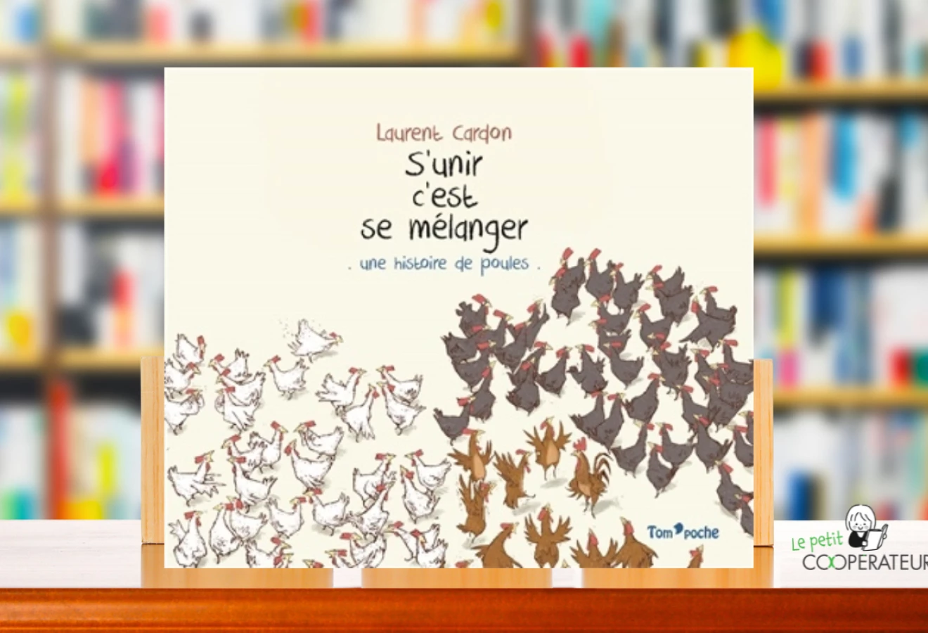 Le livre S’unir c’est se mélanger, une histoire de poules écrit par Laurent Cardon