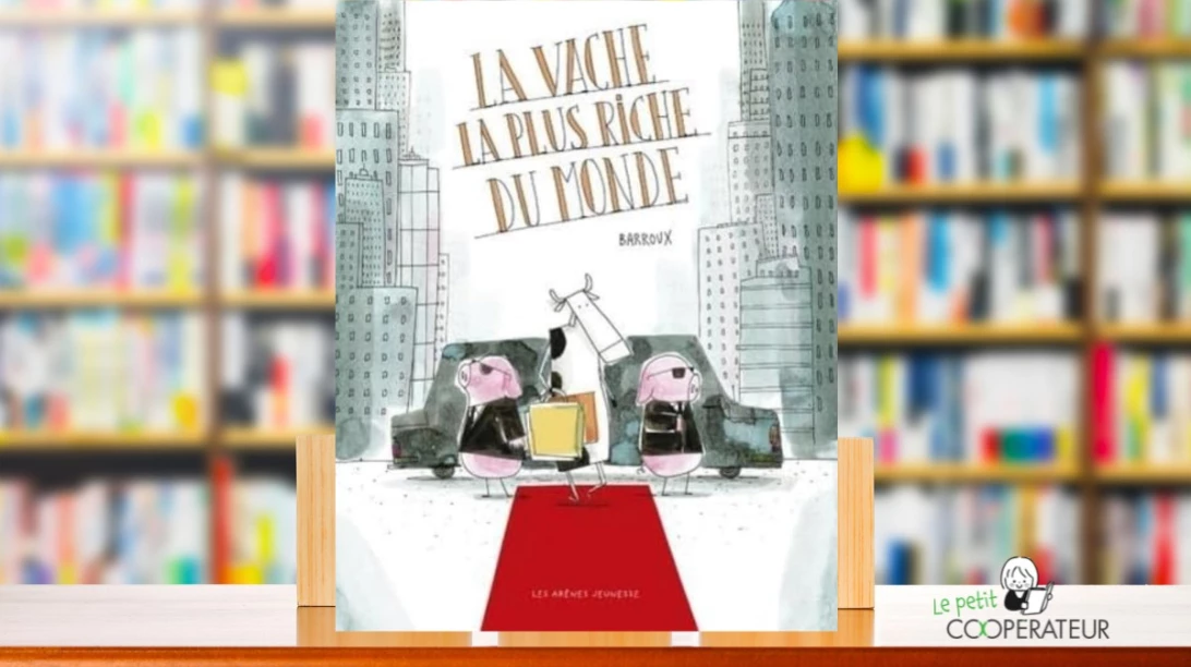 Livre La vache la plus riche du monde