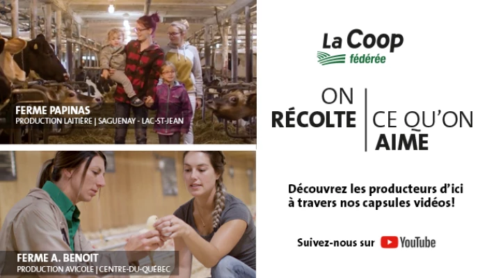 Annonce pour la campagne télé de La Coop Fédérée.